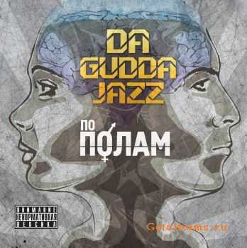 Da Gudda Jazz -   (2011)