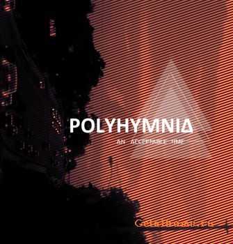 Polyhymnia - An Acceptable Time (EP) (2011)