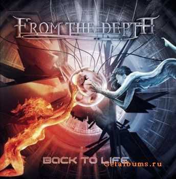 From The Depth - Back To Life (2011)