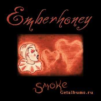 Emberhoney - Smoke (EP) (2011)