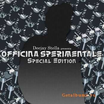 Deejay Stella - Officina Sperimentale (Special Edition) (2011)