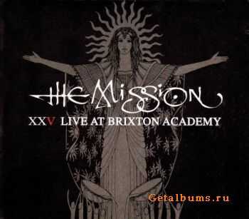 The Mission - XXV Live At Brixton Academy (2CD) (2011)