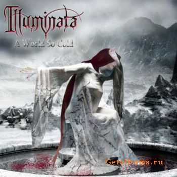 Illuminata - A World So Cold (2011)