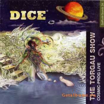 Dice - The Torgau Show (Live) (2007)