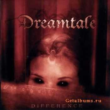 Dreamtale - Difference (2005)