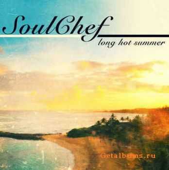 SoulCheff  - Long Hot Summer (2011)