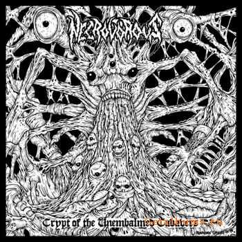 Necrovorous - Crypt of the Unembalmed Cadavers (EP) (2009)