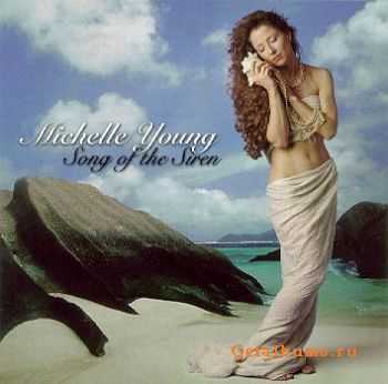 Michelle Young  - Song of the Siren (1996)