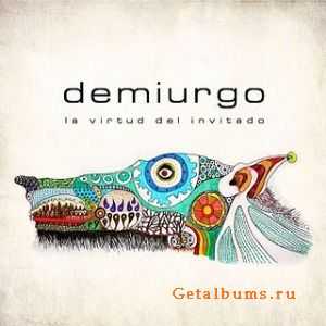 Demiurgo  La virtud del invitado [EP] (2011)