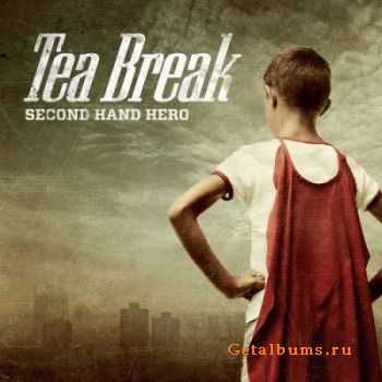 Tea Break - Second Hand Hero [Digital Edition] (2011)