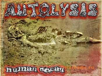 Autolysis - Human Decay (Demo) (2011)