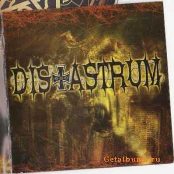 Disastrum - Dark Side Of God (2011)