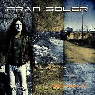 Fran Soler  - No Eyes  (2011)