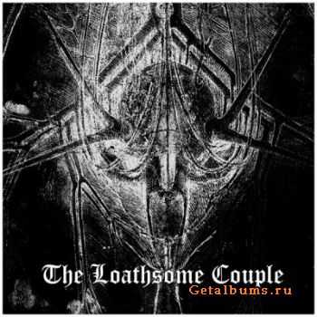 The Loathsome Couple - The Loathsome Couple (2011)