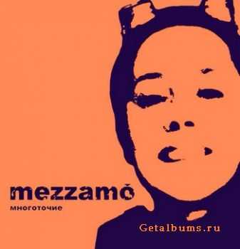 Mezzamo -  (2009)