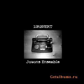 10konekt - Jouons Ensemble (2009)