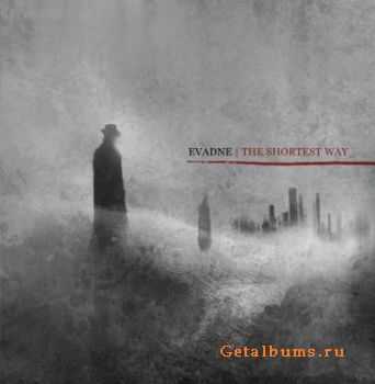 Evadne -  The Shortest Way  (2011)