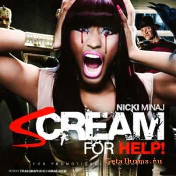 Nicki Minaj - Scream For Help (2011)