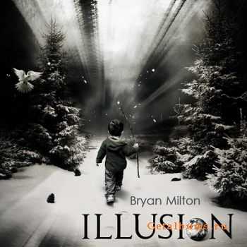 Bryan Milton - Illusion mix (2011)