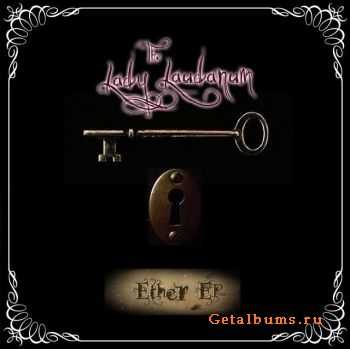 Lady Laudanum - Ether (EP) (2010)