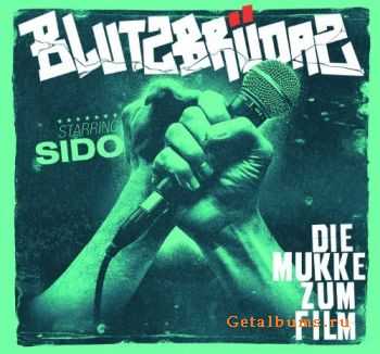Sido - Blutzbr&#252;daz - Die Mukke Zum Film (2011)