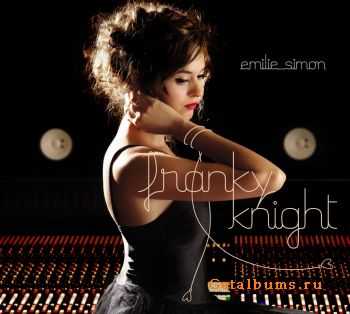 &#201;milie Simon - Franky Knight (2011)