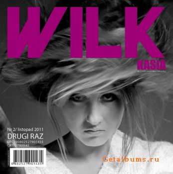 Kasia Wilk - Drugi Raz (2011)