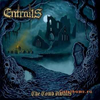 Entrails - The Tomb Awaits 2011  [LOSSLESS]