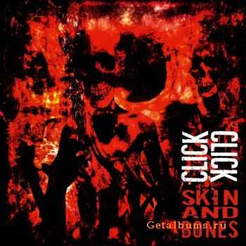 Click Click - Skin And Bones (EP) (2011)