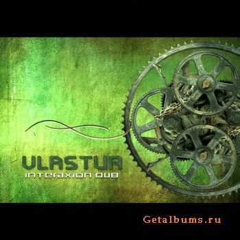 Vlastur - Interaxion Dub (2009)