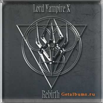 Lord Vampire X - Rebirth (EP) (2011)