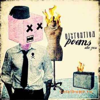 Alec Goss  Distortion Poems 2011