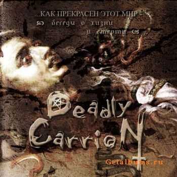 Deadly Carrion - ...    -      (2009)