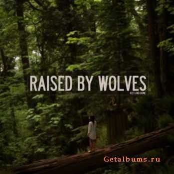 41st And Home - Raised By Wolves (2011)