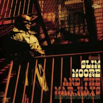 Slim Moore - Introducing Slim Moore and the Mar-Kays (2011)