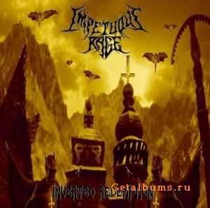 Impetuous Rage - Inverted Redemption (2007)