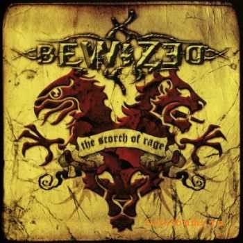 Bewized - The Scorch of Rage (2010) [Lossless]