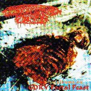 Disgorged Foetus - Gory Foetal Feast [EP] (2003)