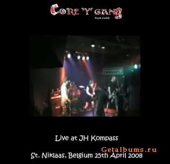 Core Y Gang - Live Belgique (Bootleg 2008)