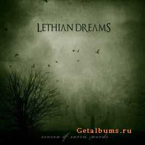 Lethian Dreams - Season of Raven Words (2012)