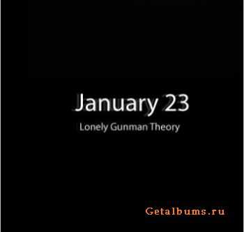 January 23 - Lonely Gunman Theory (2010)