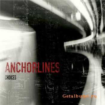 Anchorlines - Choices [EP] (2011)