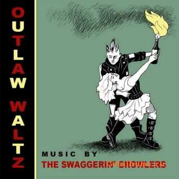 The Swaggerin' Growlers - Outlaw Waltz (2011)