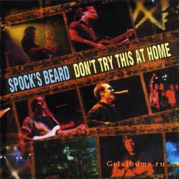 Spock's Beard - Don't Try This at Home (2000)