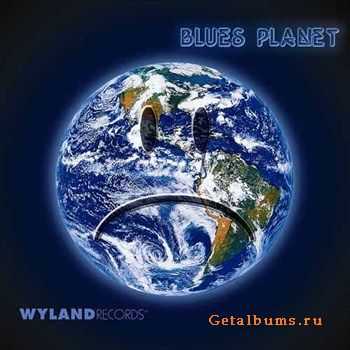 Wyland Blues Planet Band - Blues Planet (2011)