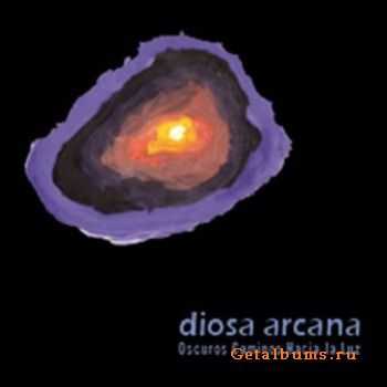 Diosa Arcana  - Oscuros Caminos Hacia La Luz (2010)