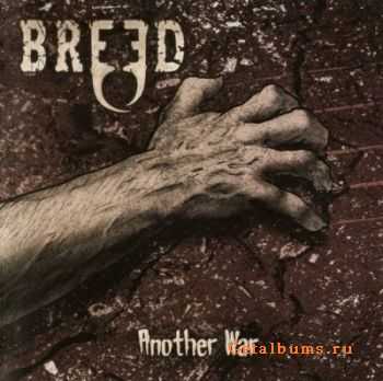 Breed - Another War (2011)