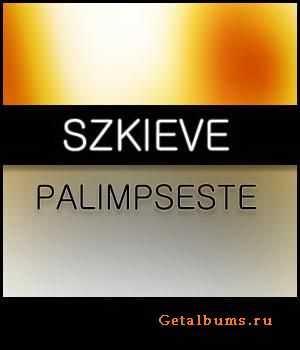 Szkieve - Palimpseste (2004)