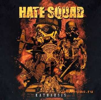 Hate Squad  - Katharsis  (2011)