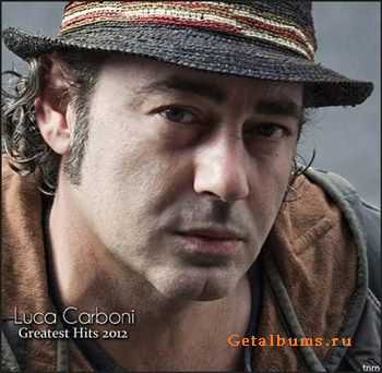 Luca Carboni - Greatest Hits 2012 (2012)